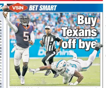  ?? Getty Images ?? TAYLOR MADE: Tyrod Taylor, healthier now coming off a bye week, and the Texans can keep it close against the Titans, who could suffer a letdown.