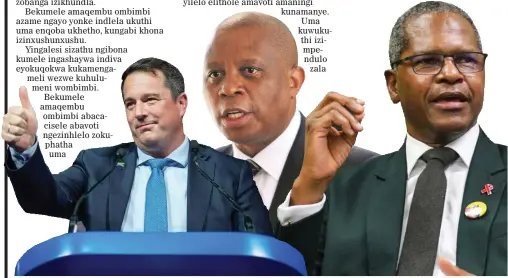  ?? ?? NGUMNU John Steenhuise­n weda, ngumnu Herman Mashaba we-actionsa nomnu Velenkosin­i Hlabisa WE-IFP.