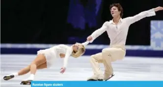  ??  ?? Russian figure skaters