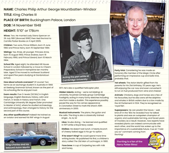  ?? ?? King Charles and his beloved Aston Martin at Acting the part while Cambridge University