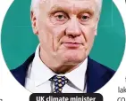  ?? ?? UK climate minister Graham Stuart.