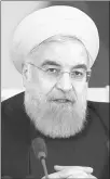  ??  ?? HASSAN ROUHANI