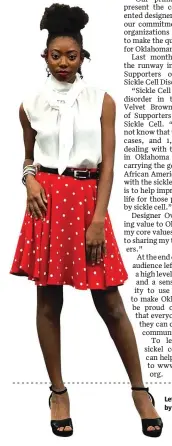  ?? [PHOTO PROVIDED.] ?? Left: This skirt and blouse ensemble is by Upscales Fashion 43.