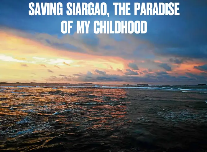  ??  ?? Beautiful sunset at Cloud 9, Siargao’s prime surf spot where an internatio­nal surfing competitio­n is held every year