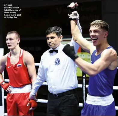  ?? Photo: EUBC ?? DELIGHT: Luke Mccormack [right] was one of three Birtley boxers to win gold at the Gee Bee