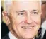  ??  ?? Malcolm Turnbull