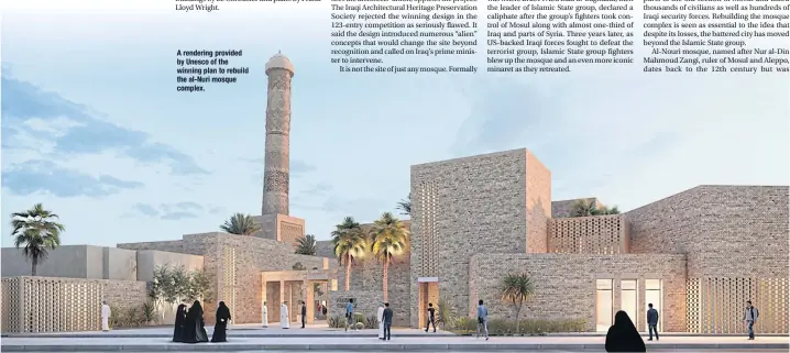  ??  ?? A rendering provided by Unesco of the winning plan to rebuild the al-Nuri mosque complex.