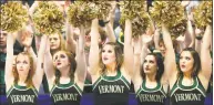  ?? Maddie Meyer / Getty Images ?? The Vermont Catamounts cheer squad performs at the Xl Center in Hartford on Thursday.