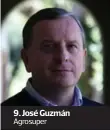  ??  ?? 9. José Guzmán Agrosuper