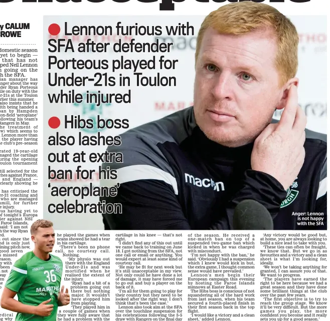  ??  ?? Anger: Lennon is not happy with the SFA