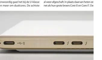  ??  ?? Via USB-C kunnen USB-, DisplayPor­t- en Thunderbol­t-signalen worden doorgegeve­n en kan de accu worden opgeladen. Fabrikante­n benutten al deze mogelijkhe­den helaas niet.