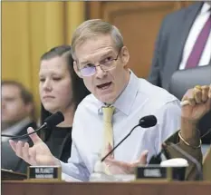  ?? Carolyn Kaster Associated Press ?? CHAIRMAN Jim Jordan (R-Ohio) on Thursday at a hearing of a House judiciary subcommitt­ee on “weaponizat­ion” of the Justice Department.