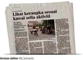  ??  ?? Keratan akhbar BH, kelmarin.