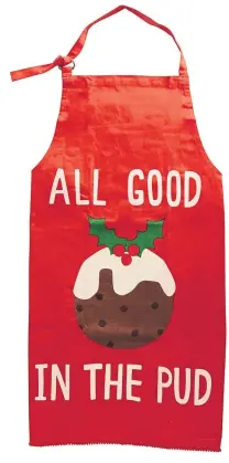  ?? ?? All Good In The Pud apron, £5, Wilko.