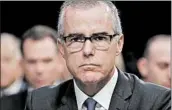  ?? ALEX BRANDON/AP 2017 ?? Former FBI Deputy Director Andrew McCabe denied the report’s allegation­s in a detailed rebuttal statement.