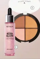  ?? ?? 1 Foschini All Woman 4 Colour Blush Highlighti­ng Quad in Vogue, R69 2 Revlon PhotoReady Rose Glow™ Hydrating + Illuminati­ng Primer in Rose Quartz, R270 for 29,6ml