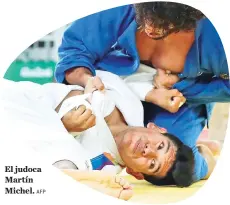  ?? AFP ?? El judoca Martín Michel.