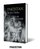  ??  ?? PAKISTAN At the Helm by TILAK DEVASHER HarperColl­ins India `499; 309 pages