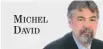  ?? La chronique de Michel David fait relâche cette semaine. ??