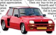  ??  ?? HIGH FIVE: Sian bought a new Renault 5 GT every year