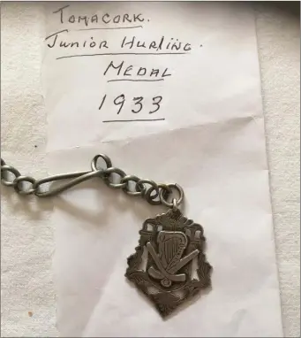  ??  ?? A Wicklow Junior hurling championsh­ip medal from the 1933 campaign won by Tomacork.