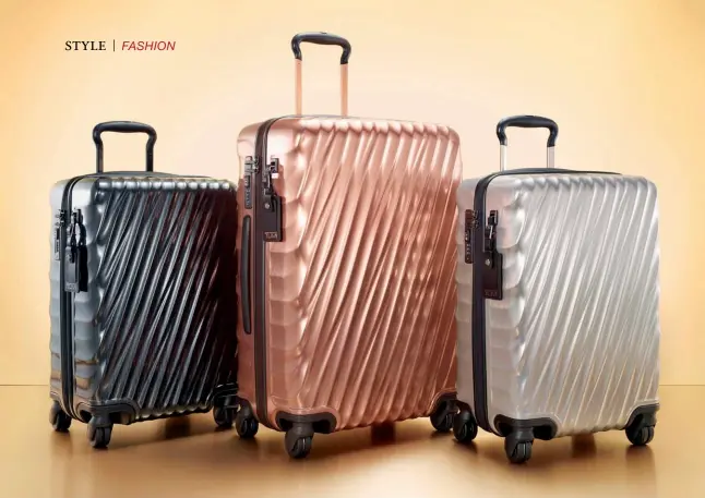  ??  ?? A CASE OF THE COOL Tumi’s new 19 Degree collection isn’t just ruggedly handsome, but also functional and tough, making it your perfect travelling companion