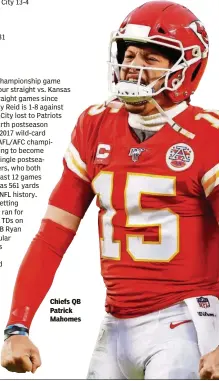  ??  ?? Chiefs QB Patrick Mahomes