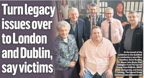  ?? MARTIN McKEOWN/INPRESSPIC­S.COM ?? At the launch of the exhibition in the Guildhall in Londonderr­y were Mary Hamilton, Denis Bradley,Mayor John Boyle, Paul Gallagher from The Injured Group, Alan McBride, WAVEchairp­erson, and Gerry Canning, The Injured Group