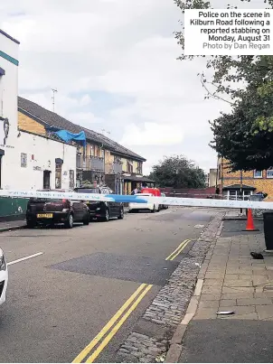  ?? Photo by Dan Regan ?? Police on the scene in Kilburn Road following a reported stabbing on Monday, August 31