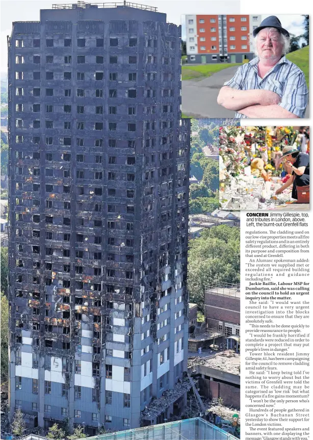  ??  ?? CONCERN Jimmy Gillespie, top, and tributes in London, above. Left, the burnt-out Grenfell flats