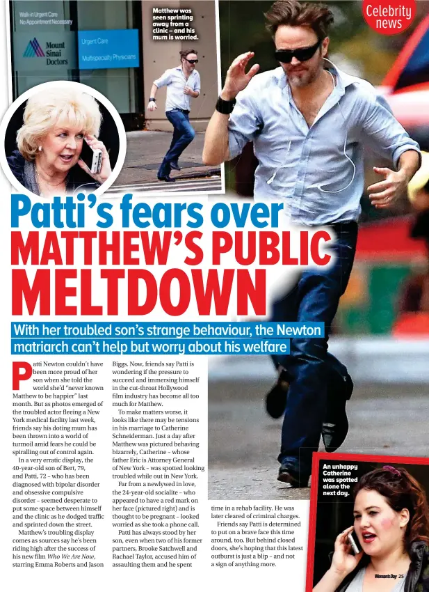  ??  ?? Matthew was seen sprinting away from a clinic – and his mum is worried. An unhappy Catherine was spotted alone the next day.