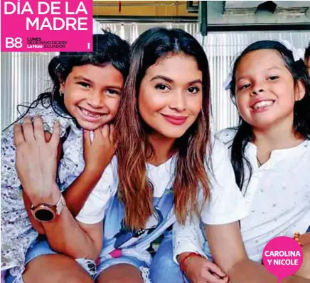  ??  ?? CArIÑo. Nicole Rubira se convirtió en mamá a los 19 años. En la foto está con su dos hijas. CAroLInA y nICoLE