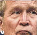  ??  ?? 9 Den Irakkrieg begründete Präsident Bush mit einer Lüge 9
