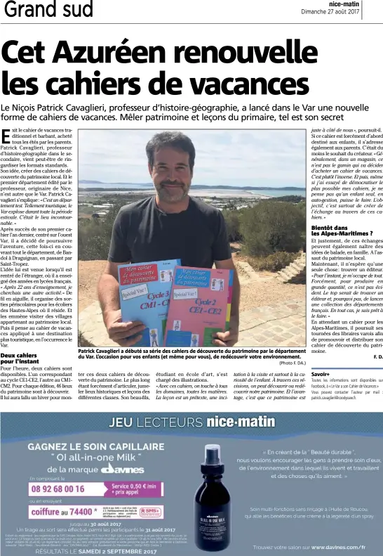  ?? (Photo F. DA.) ?? Patrick Cavaglieri a débuté sa série des cahiers de découverte du patrimoine par le départemen­t du Var. L’occasion pour vos enfants (et même pour vous), de redécouvri­r votre environnem­ent.