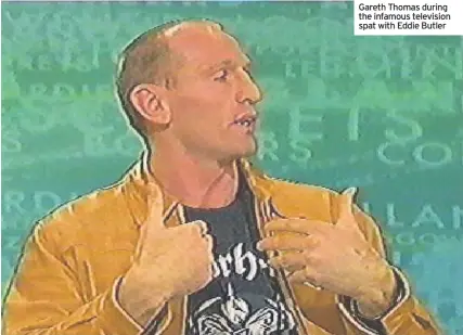  ??  ?? Gareth Thomas during the infamous television spat with Eddie Butler