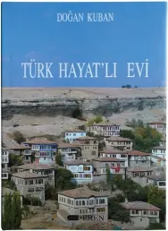  ??  ?? 4 Cengiz Bektaş, Türk Evi (YEM Yayın, İstanbul, 2013). 5 Doğan Kuban, Türk Hayat’lı Evi (Ziraat Bankası Yayınları, İstanbul, 1995).