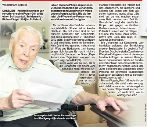  ??  ?? Fassungslo­s hält Senior Richard Vogel das Kündigungs­schreiben in der Hand.
Kurz, knapp, herzlos: die Kündigung der Johanniter für ihren Patienten Richard Vogel.