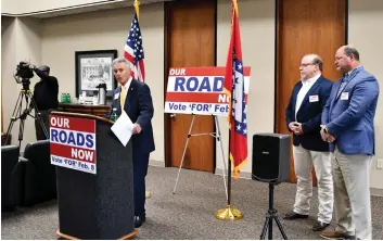  ?? ?? Committee For Our Roads Now Co-Chair Chris Polychron, left, County Judge Darryl Mahoney, and City Manager Bill Burrough during a press conference announcing the campaign at the Chamber last month.