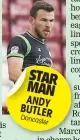  ??  ?? STAR MAN ANDY BUTLER Doncaster