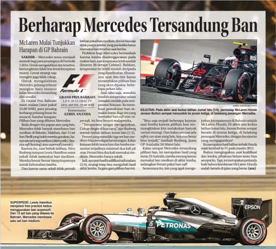  ?? ANDREJ ISAKOVIC/AFP PHOTO
VALDRIN XHEMAJ/EPA ?? soft
supersoft SUPERPEDE: Lewis Hamilton menjalani free practice kedua menggunaka­n ban supersoft. Dari 13 set ban yang dibawa ke Bahrain, Mercedes membawa satu set ban medium.
persoft,
stop,
soft
su-
pit KEJUTAN: Pada akhir sesi kedua latihan...