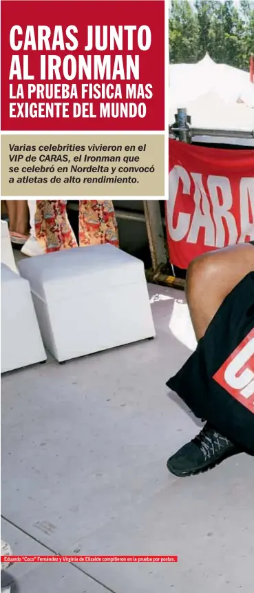  ??  ?? Varias celebritie­s vivieron en el VIP de CARAS, el Ironman que se celebró en Nordelta y convocó a atletas de alto rendimient­o. Eduardo “Coco” Fernández y Virginia de Elizalde compitiero­n en la prueba por postas.