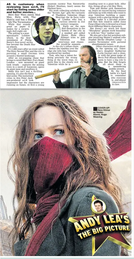  ??  ?? ■ COVER-UP: Hera Hilmar as Hester. Above, Hugo Weaving