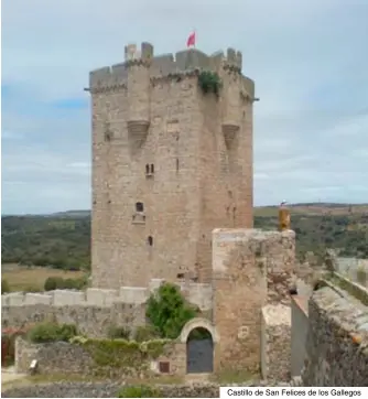  ??  ?? Castillo de San Felices de los Gallegos