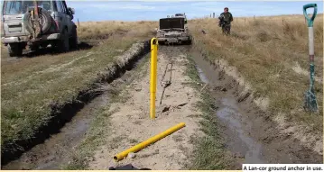  ??  ?? A Lan-cor ground anchor in use.