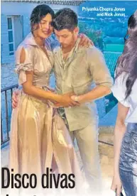  ?? PHOTO: INSTAGRAM/PRIYANKACH­OPRA ?? Priyanka Chopra Jonas and Nick Jonas