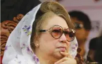  ?? - Reuters file ?? DELIBERATE­LY PLANNED: Opposition leader Khaleda Zia remains behind bars serving a decade-long jail term for corruption charges her supporters say were politicall­y motivated.