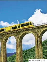  ??  ?? Little Yellow Train