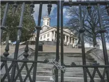  ?? PHOTO BY JOHN PARTIPILO/TENNESSEE LOOKOUT ?? The Tennessee State Capitol is seen with its gates locked.