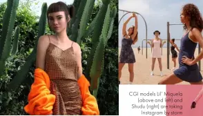  ??  ?? CGI models Lil’ Miquela(above and left) and Shudu (right) are takingInst­agram by storm