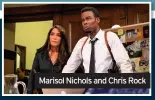  ??  ?? Marisol Nichols and Chris Rock